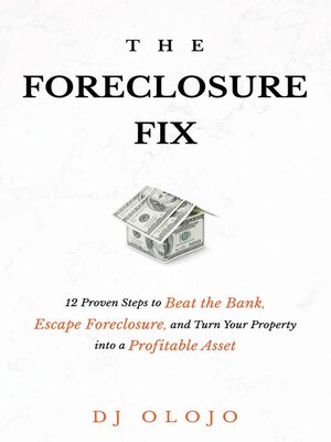 cover image of The Foreclosure Fix